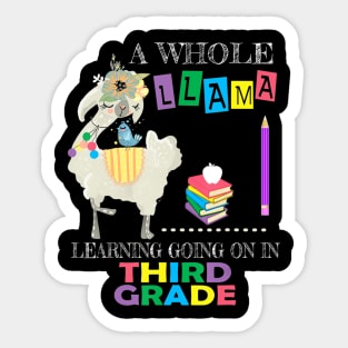 A Whole Llama Learning Going On Third Grade Back To School Sticker